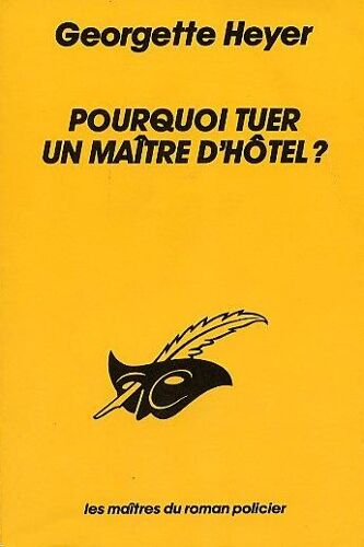 Pourquoi Tuer Un Maitre D'hotel