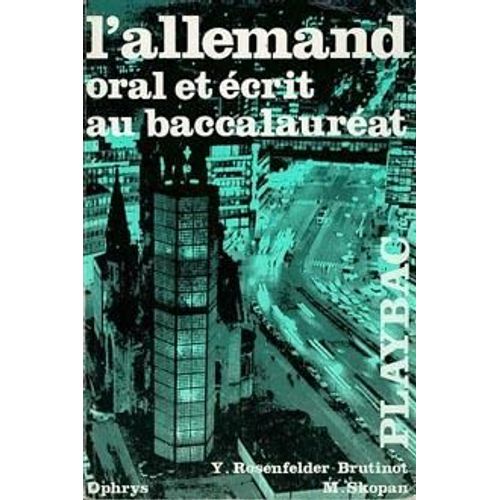 L'allemand Oral Et Écrit Au Baccalauréat