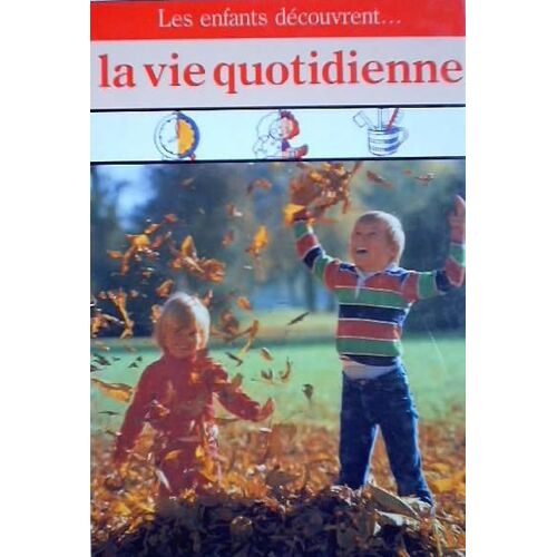 La Vie Quotidienne