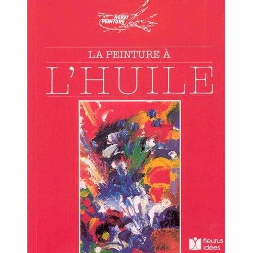 La Peinture À L'huile