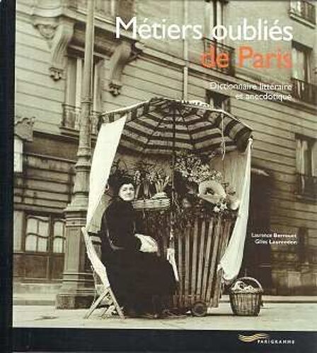 Métiers Oublies De Paris