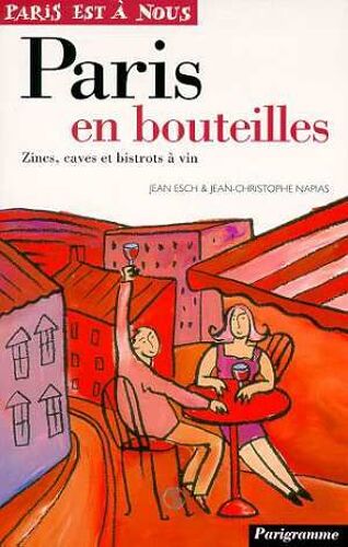 Paris En Bouteilles