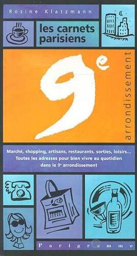 Les Carnets Du 9ème Arrondissement
