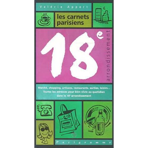 Les Carnets Du 18ème Arrondissement