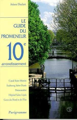 Le 10ème Arrondissement