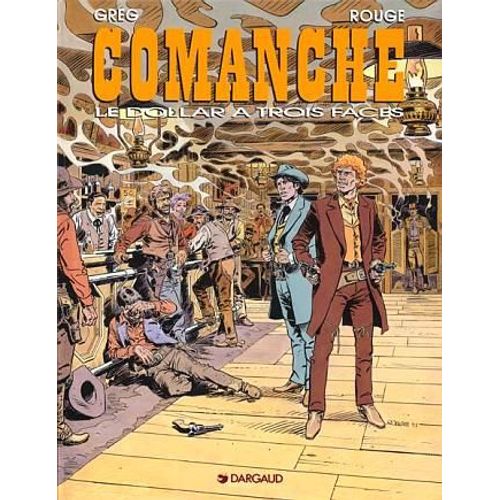 Comanche Tome 12 : Le Dollar A Trois Faces