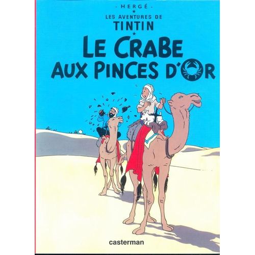 Les Aventures De Tintin - Le Crabe Aux Pinces D'or