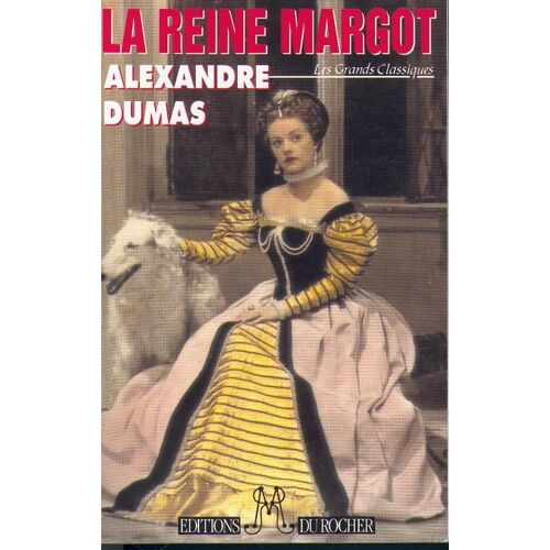 La Reine Margot