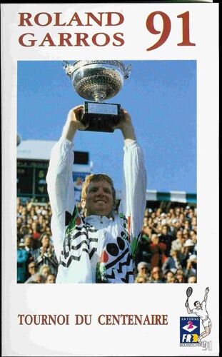 Roland Garros 1991 - Tennis : Tounoi Du Centenaire