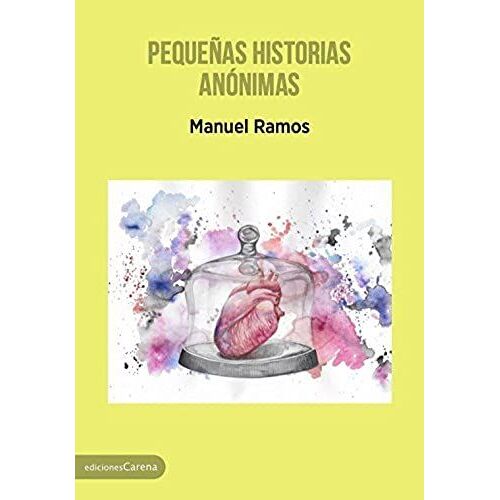 Pequeñas Historias Anónimas