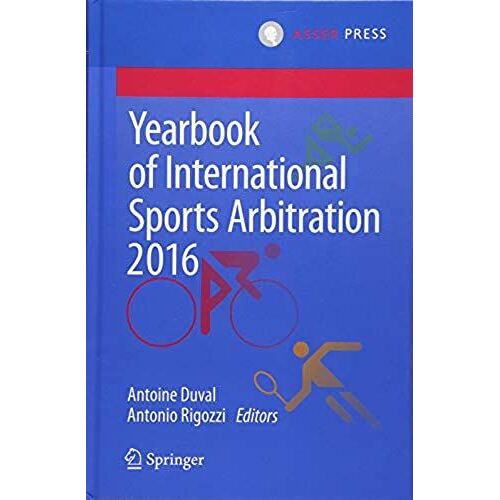 Yearbook Of International Sports Arbitration 2016