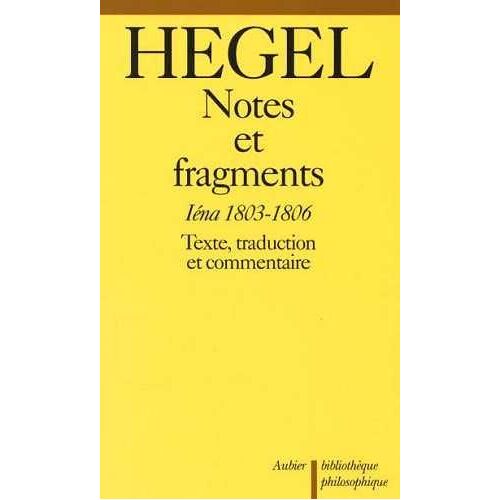 Notes Et Fragments - Iéna 1803-1806