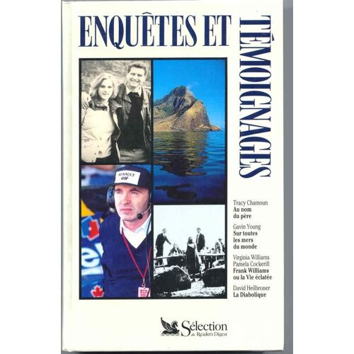 Enquêtes Et Témoignages