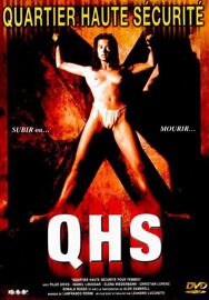 Qhs - Quartier Haute Sécurité