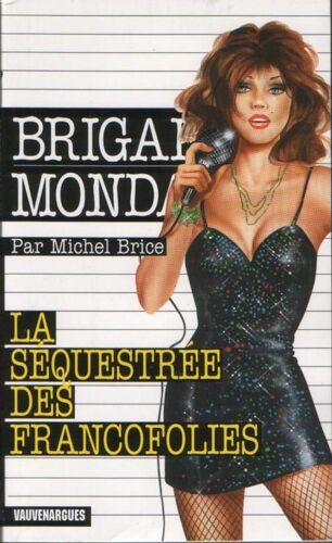 La Séquestrée Des Francofolies
