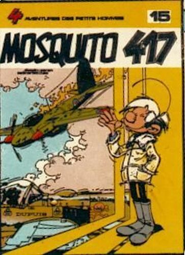 Les Petits Hommes Tome 15 - Mosquito 417