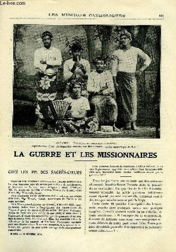 Les Missions Catholiques N° 2376 - La Guerre Et Les Missionnaires, Chez Les Pp. Des Sacrés Coeurs, Les Noces D Or Du Séminaire Belge Des Missions Étrangères De Scheut-Lez-Bruxelles, L Amitié Anglaise(...)