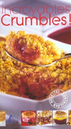 Incroyables Crumbles !