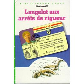 Langelot Aux Arrêts De Rigueur