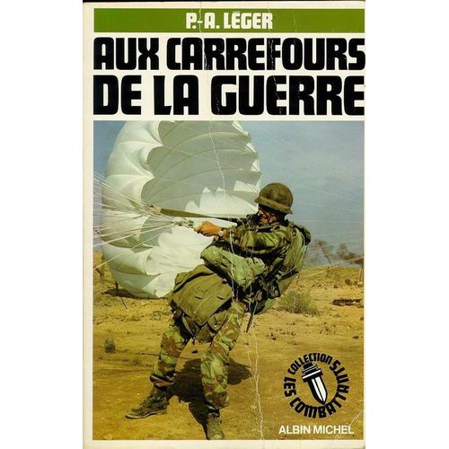 Aux Carrefours De La Guerre