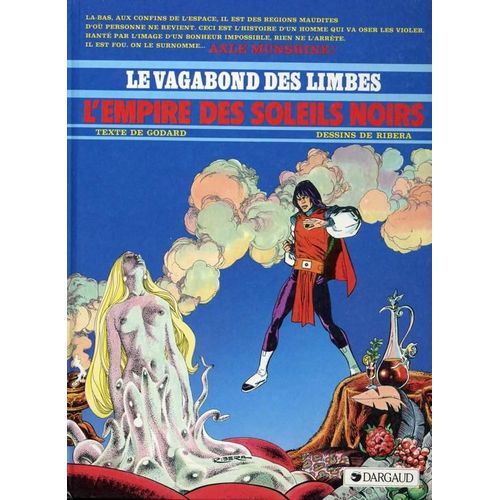 Le Vagabond Des Limbes - N° 2 - L'empire Des Soleils Noirs