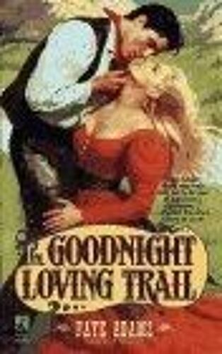 The Goodnight Loving Trail
