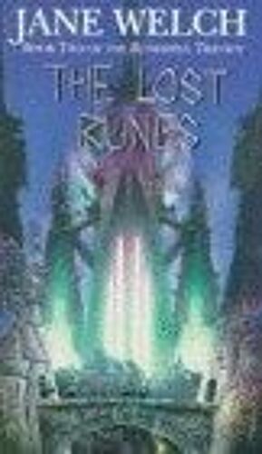 The Runespell Trilogy T 2 : The Lost Runes