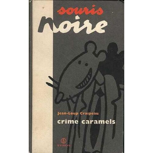 Crime Caramels