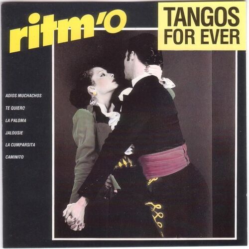 Ritm'o : Tangos For Ever