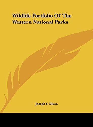 Wildlife Portfolio Of The Western National Parks