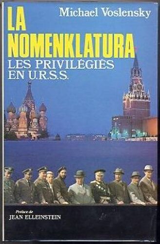 La Nomenklatura, Les Privilégiés En Urss
