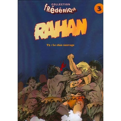 Rahan - Le Clan Sauvage