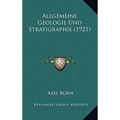 Allgemeine Geologie Und Stratigraphie (1921)