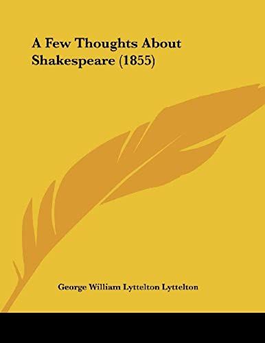 A Few Thoughts About Shakespeare (1855)