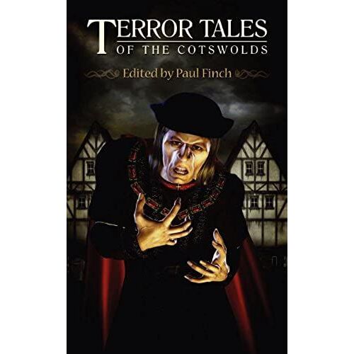 Terror Tales Of The Cotswolds