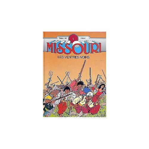 Missouri Tome 1 - Les Ventres Noirs