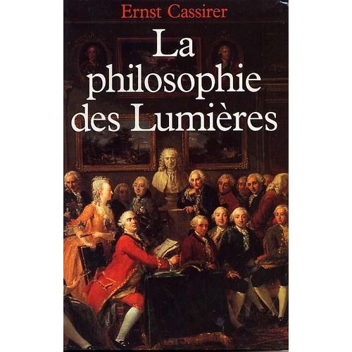 La Philosophie Des Lumières