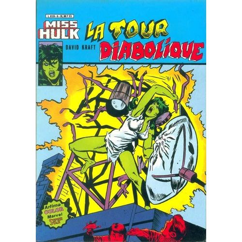 Miss Hulk N° 6, La Tour Diabolique