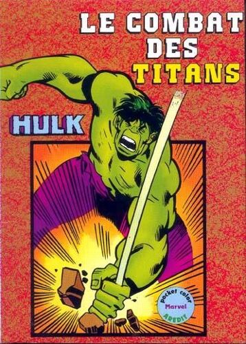 Hulk Color N° 1, Le Combat Des Titans