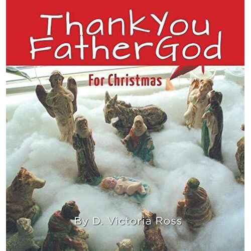 Thank You Father God For Christmas