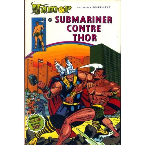 Album Namor N° 04, Submariner Contre Thor