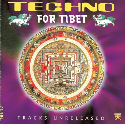 Techno For Tibet : A Tribute To The Dalai Lama Sven Vase