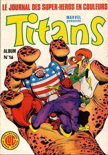 Album Titans N° 16 (N° 46 - N° 47 - N° 48)