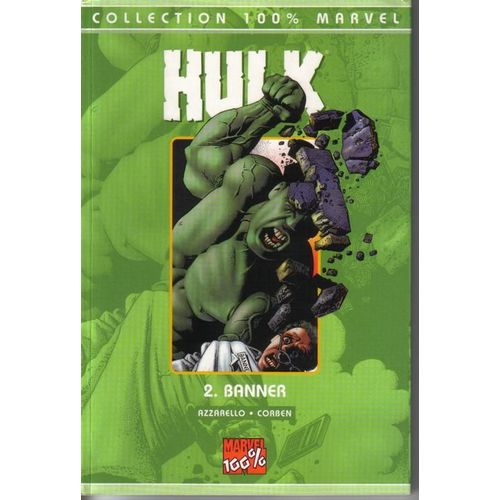 100 % Marvel - Hulk N° 2 - Banner