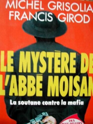 Le Mystère De L'abbé Moisan