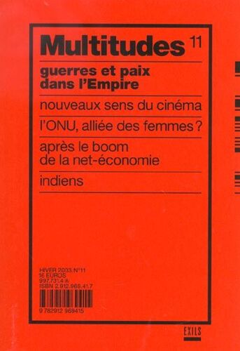 Multitudes N° 11, Hiver 2003 - Guerres Et Paix Dans L'empire
