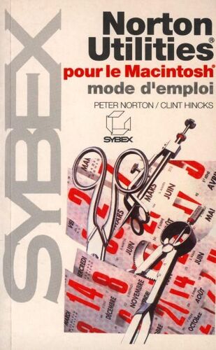 Norton Utilities Sur Macintosh - Mode D'emploi