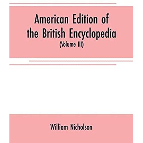 American Edition Of The British Encyclopedia