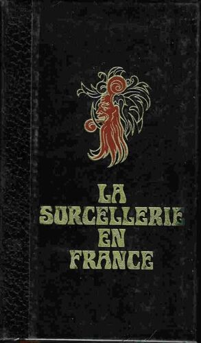 La Sorcellerie En France