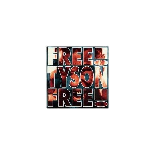 Free ! Tyson Free !